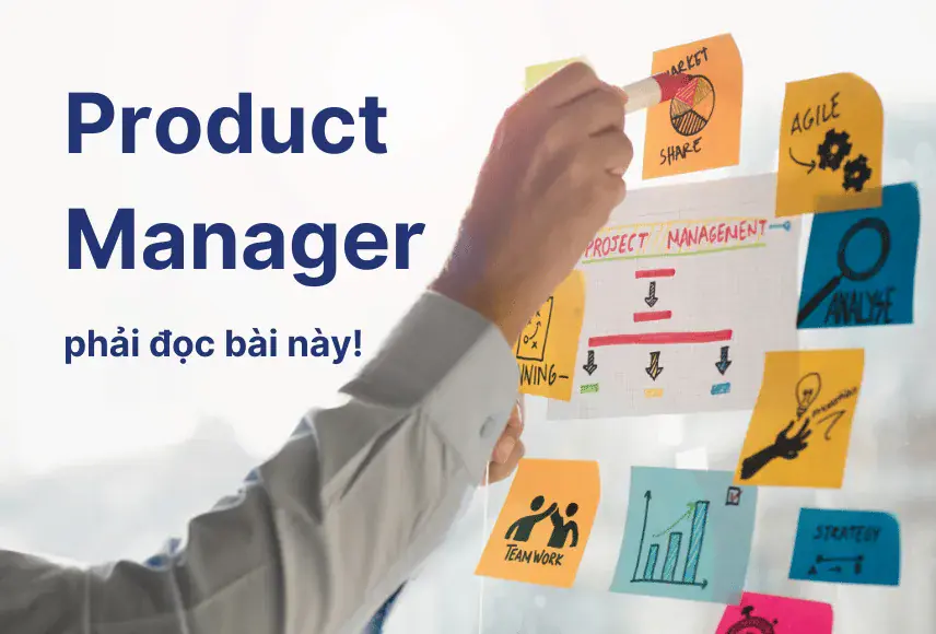 5 lý do Product Manager phải hiểu về Data trong thời đại số